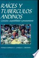 Raíces y tubérculos andinos