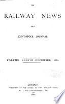 Railway News, Finance and Joint-stock Companies' Journal