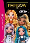Rainbow High 13 - Fantôme, pizza et amies pour la vie !