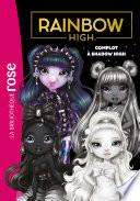 Rainbow High 17 - Complot à Shadow High