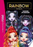 Rainbow High 21 - Concours de sabotages