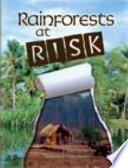 Rainforests at Risk