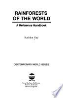 Rainforests of the World