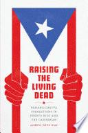 Raising the Living Dead