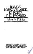 Ramón López Velarde, el poeta y el prosista