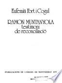 Ramon Muntanyola ; testimoni de reconciliació