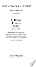 Ramonismo, I. El Rastro, El circo, Senos (1914-1917)