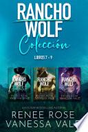 Rancho Wolf Colección - Libros 7 - 9