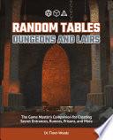 Random Tables: Dungeons and Lairs
