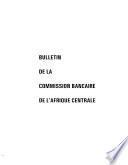 Rapport de la Commission bancaire de l'Afrique centrale pour l'exercice...