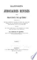 Rapports judiciaires revisés de la Province de Québec ...