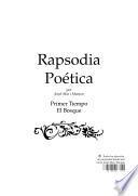Rapsodia Poética - Primer Tiempo (el bosque)