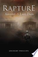 Rapture Advent of the Last Days