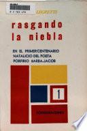 Rasgando la niebla