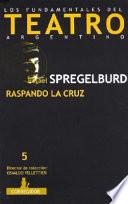 Raspando la cruz