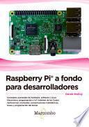 Raspberry Pi® a fondo para desarrolladores