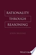 Rationality Through Reasoning