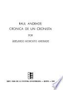 Raúl Andrade, crónica de un cronista