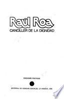 Raúl Roa, canciller de la dignidad