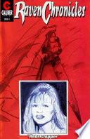 Raven Chronicles #4: Heartstopper