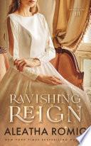 Ravishing Reign