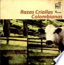 Razas Criollas Colombianas