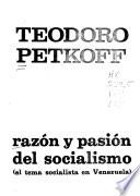 Razón y pasión del socialismo