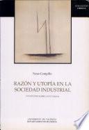 Razón y utopía en la sociedad industrial. Un estudio sobre Saint Simon