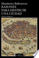 Razones para destruir una ciudad