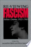 Re-viewing Fascism