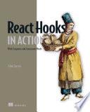 React Hooks in Action