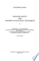 Reactor Safety and Hazards Evaluation Techniques