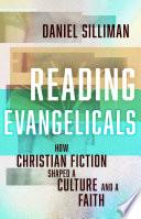 Reading Evangelicals
