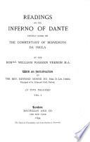 Readings on the (Divina Commedia) of Dante chiefly based on the Commentary of Benvenuto da Imola