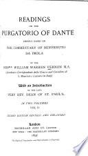 Readings on the Purgatorio of Dante, chiefly based on commentary of ...