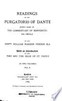 Readings on the Purgatorio of Dante: Text, translation and commentary, canto XVIII-XXXIII