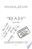 Ready