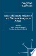 Real Talk: Reality Television and Discourse Analysis in Action