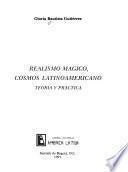 Realismo mágico, cosmos latinoamericano