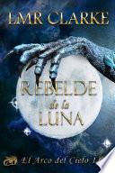 Rebelde de la luna