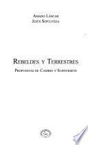 Rebeldes y terrestres