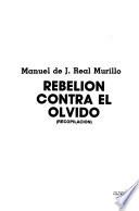 Rebelión contra el olvido