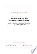 Rebelión en el Caribe hispánico