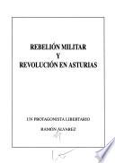 Rebelión militar y revolución en Asturias