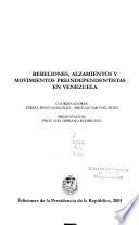 Rebeliones, alzamientos y movimientos preindependentistas en Venezuela