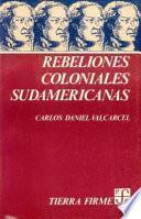 Rebeliones coloniales sudamericanas