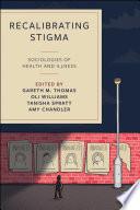 Recalibrating Stigma