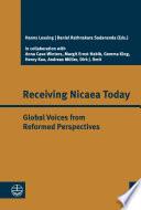 Receiving Nicaea Today