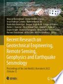 Recent Research on Geotechnical Engineering, Remote Sensing, Geophysics and Earthquake Seismology