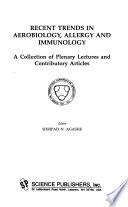 Recent Trends in Aerobiology, Allergy, and Immunology